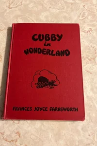 Cubby in Wonderland 
