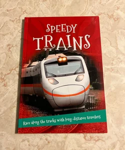 It's All about. . . Speedy Trains