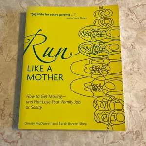 Run Like a Mother