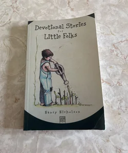 Devotional Stories for Little Folks