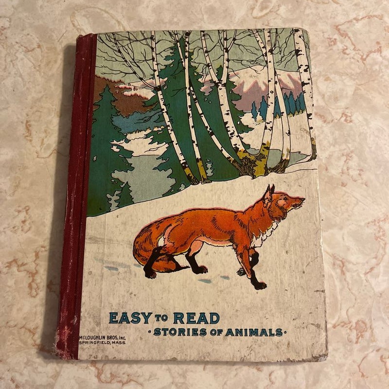 Easy to Read Stories of Animals 