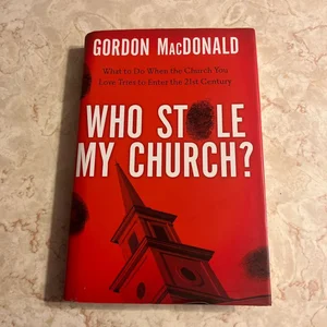Who Stole My Church?