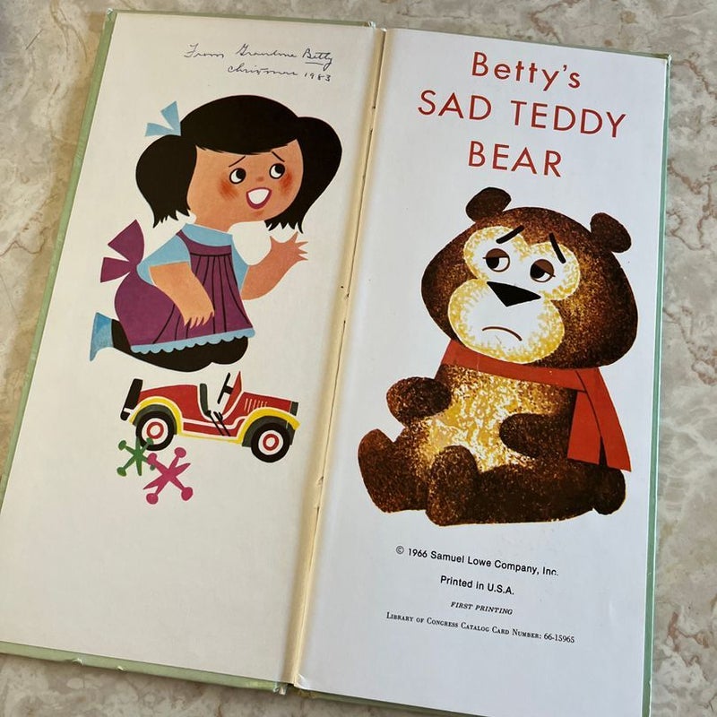 Betty’s Sad Teddy Bear 