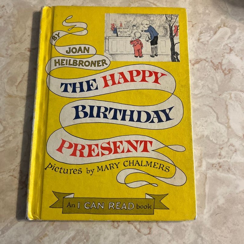 The Happy Birthday Present 