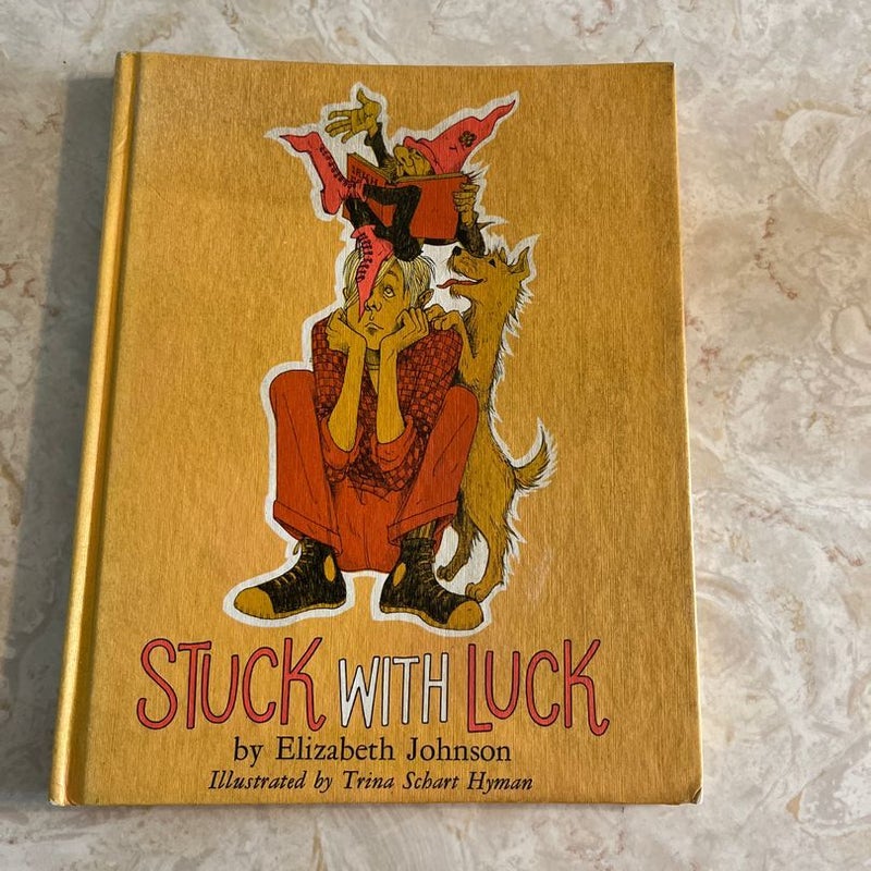 Stick with Luck 
