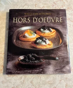 Williams-Sonoma Collection: Hor D'oeuvre