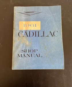 1961 Cadillac Shop Manual