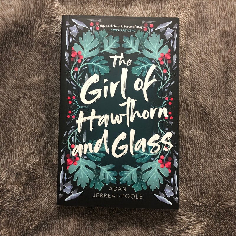 The Girl of Hawthorn and Glass