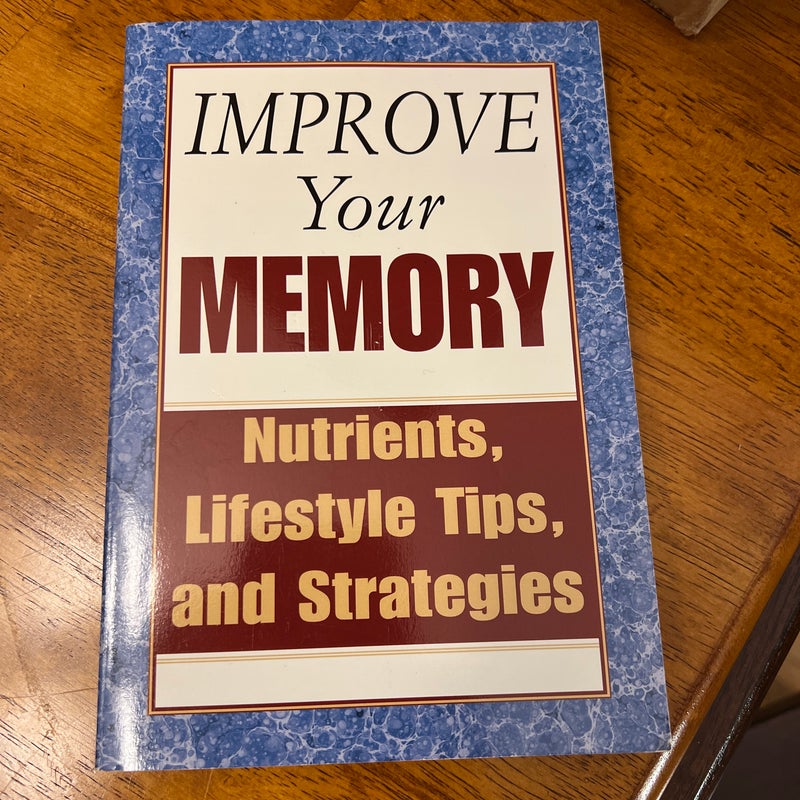 Improve Your Memory