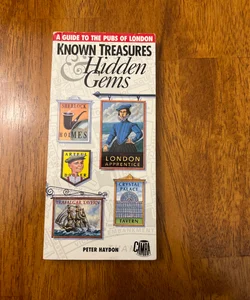 Known Treasures and Hidden Gems