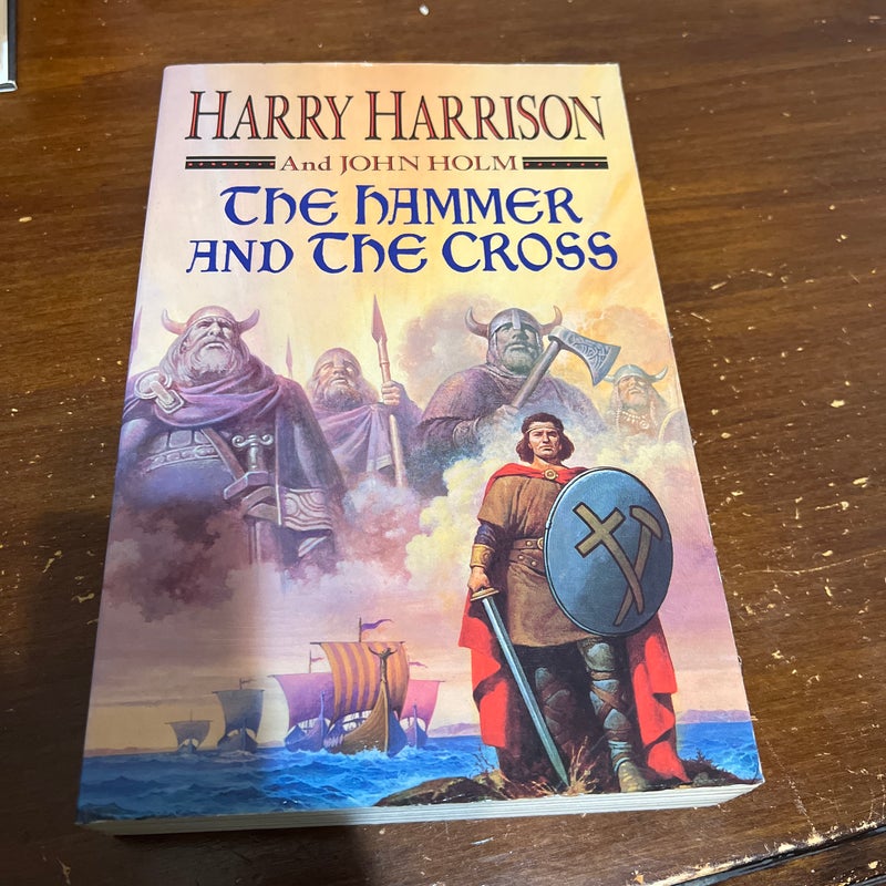 The Hammer and the Cross