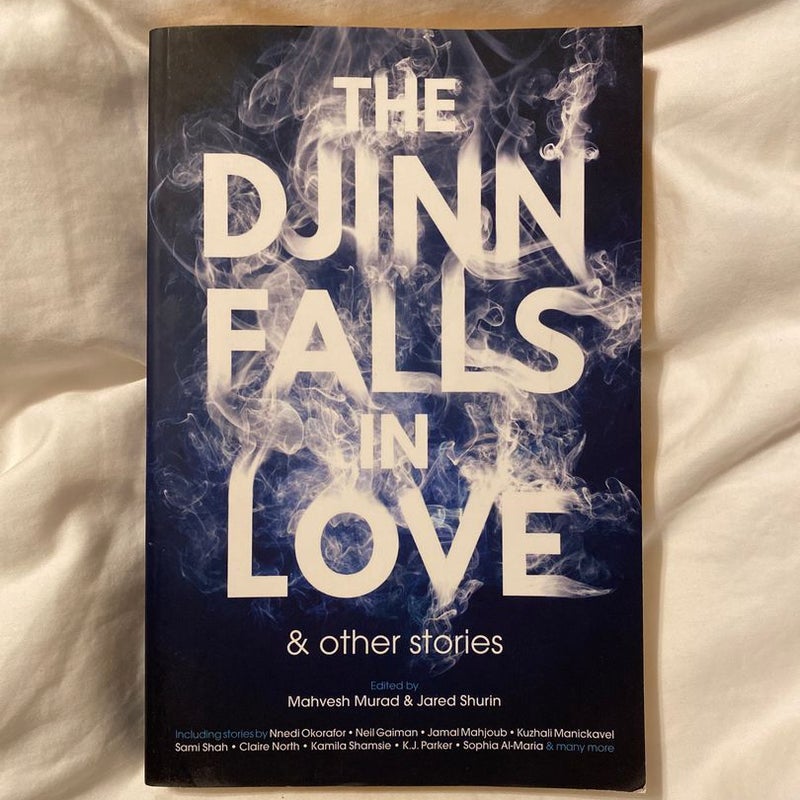 The Djinn Falls in Love and Other Stories