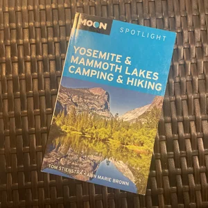 Yosemite and Mammoth Lakes Camping and Hiking