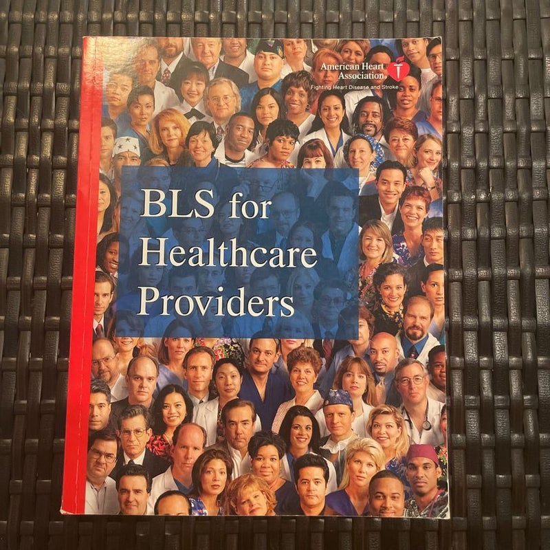 BLS for Healthcare Providers