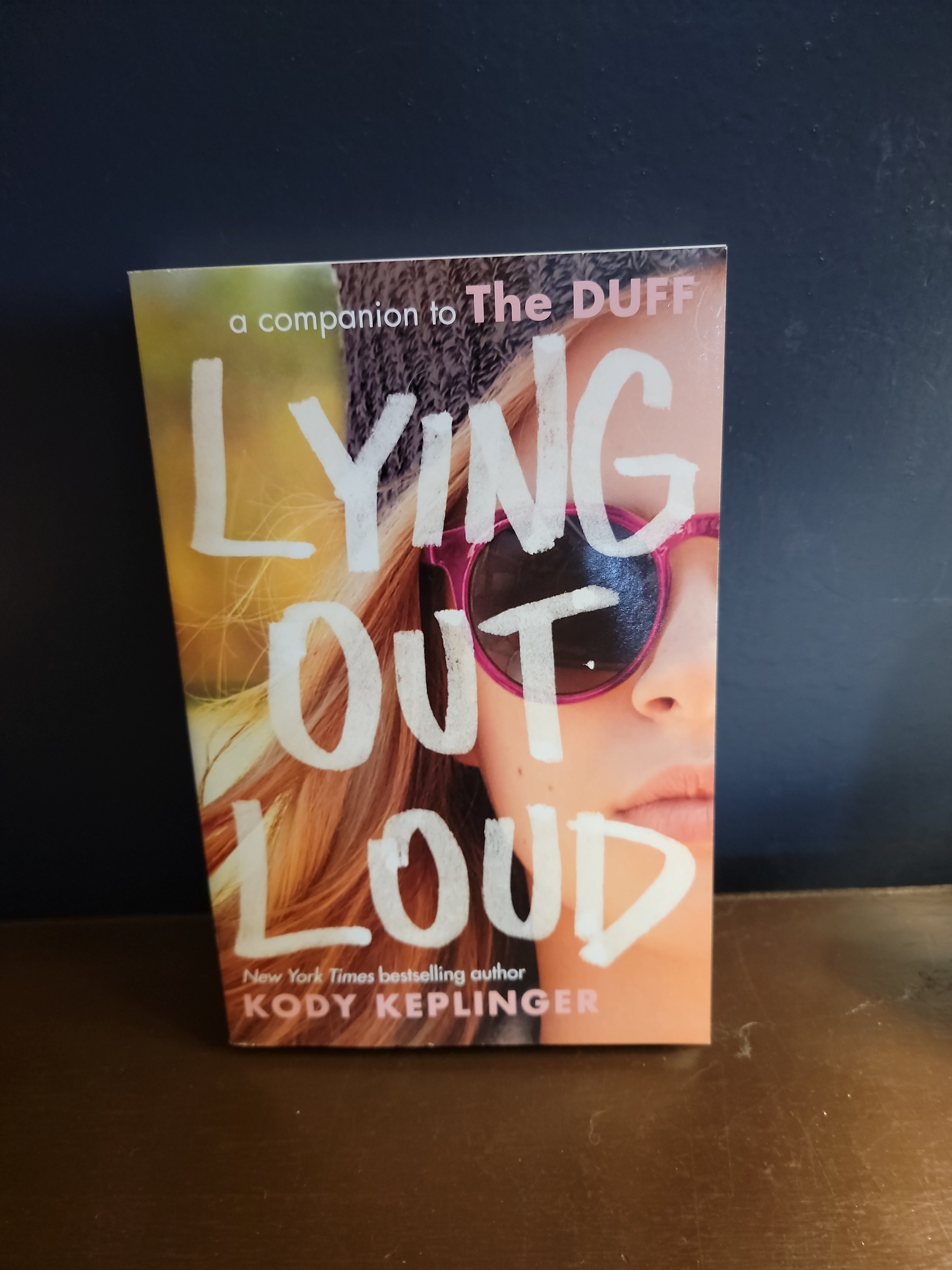 Lying Out Loud: a Companion to the DUFF