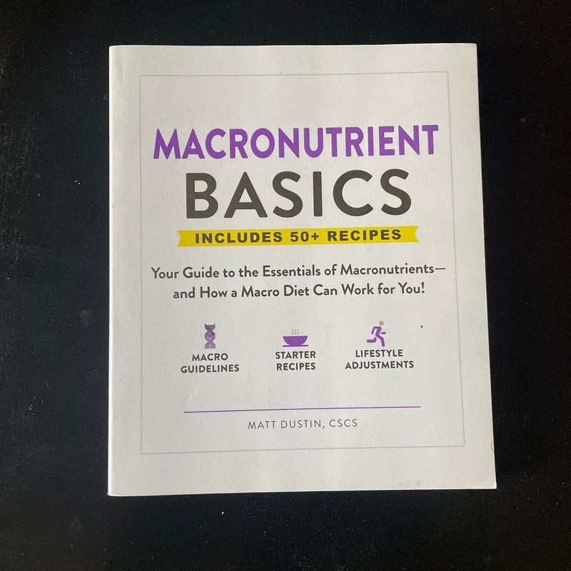 Macronutrient Basics