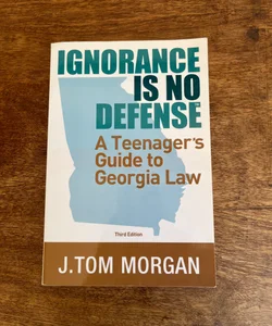Ignorance Is No Defense