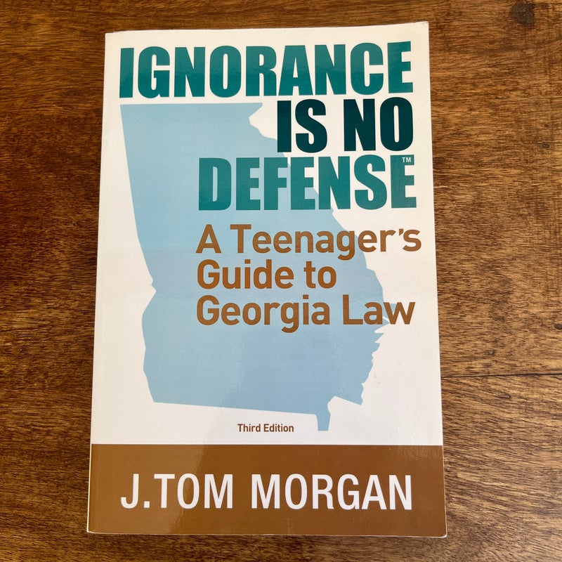 Ignorance Is No Defense