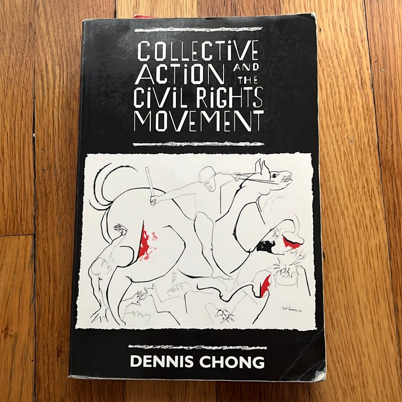 Collective Action and the Civil Rights Movement
