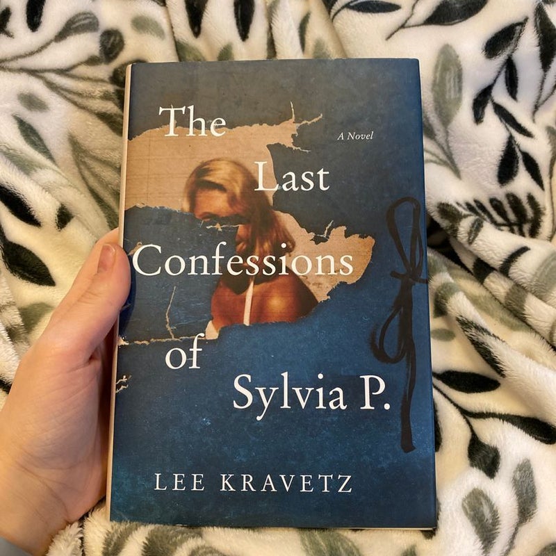 The Last Confessions of Sylvia P.