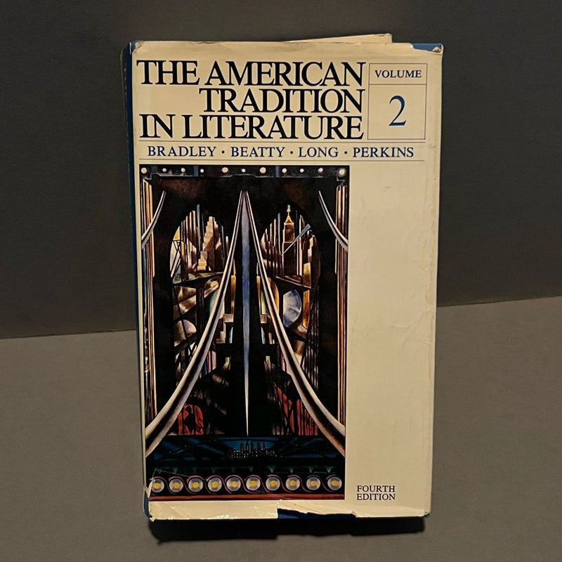 The American Tradition In literature 