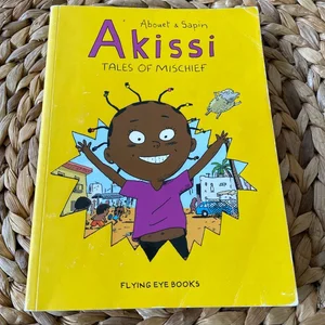 Akissi: Tales of Mischief