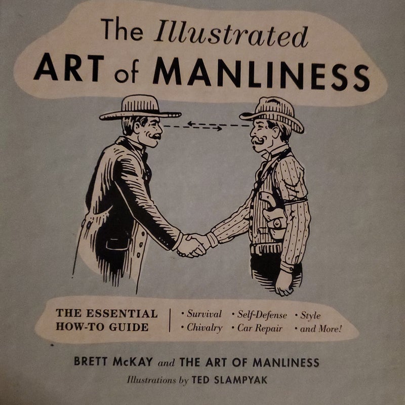 The Illustrated Art of Manliness