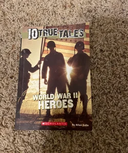 World War II Heroes