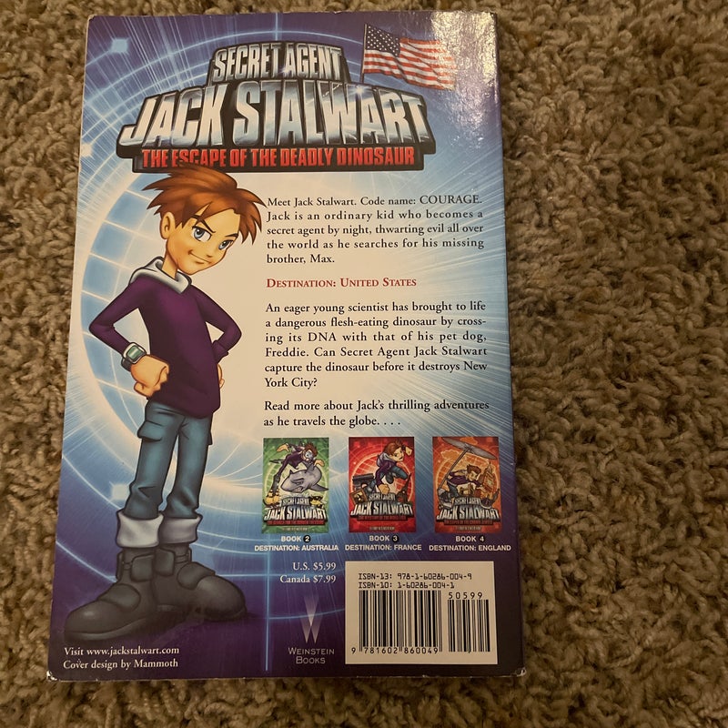 Secret Agent Jack Stalwart: Book 1: the Escape of the Deadly Dinosaur: USA