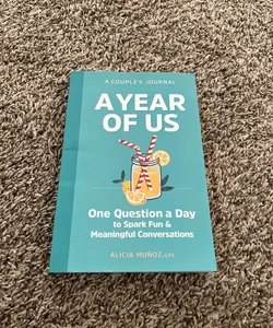 A Year of Us: a Couple's Journal