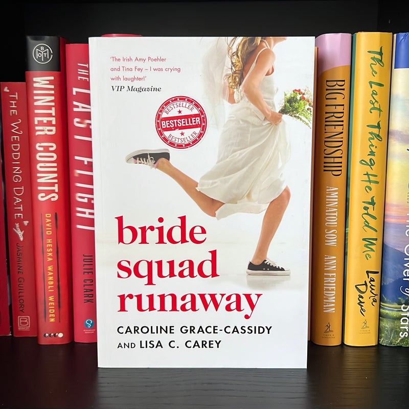 Bride Squad Runaway