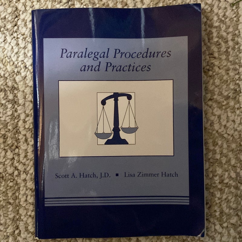 Paralegal Procedures and Practices