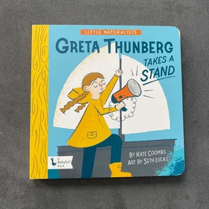 Little Naturalists: Greta Thunberg Takes a Stand
