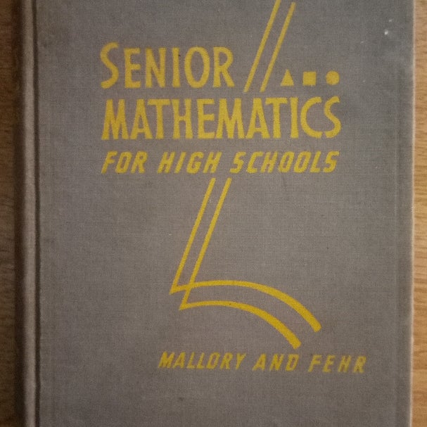Senior Mathematics for High Schools 