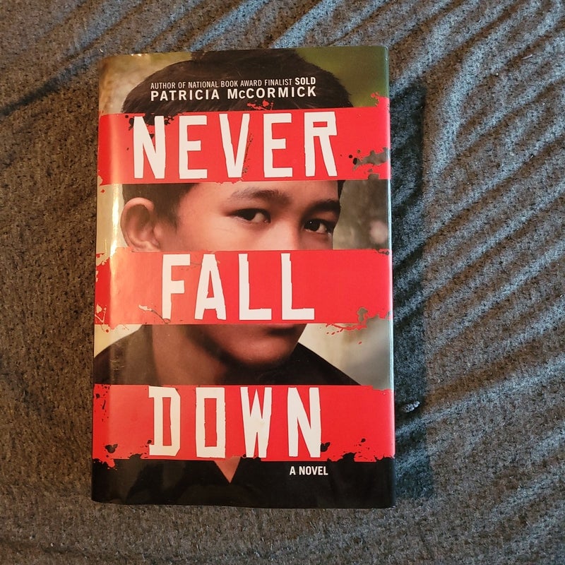 Never Fall Down