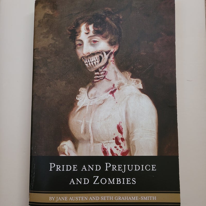 Pride and Prejudice and Zombies 
