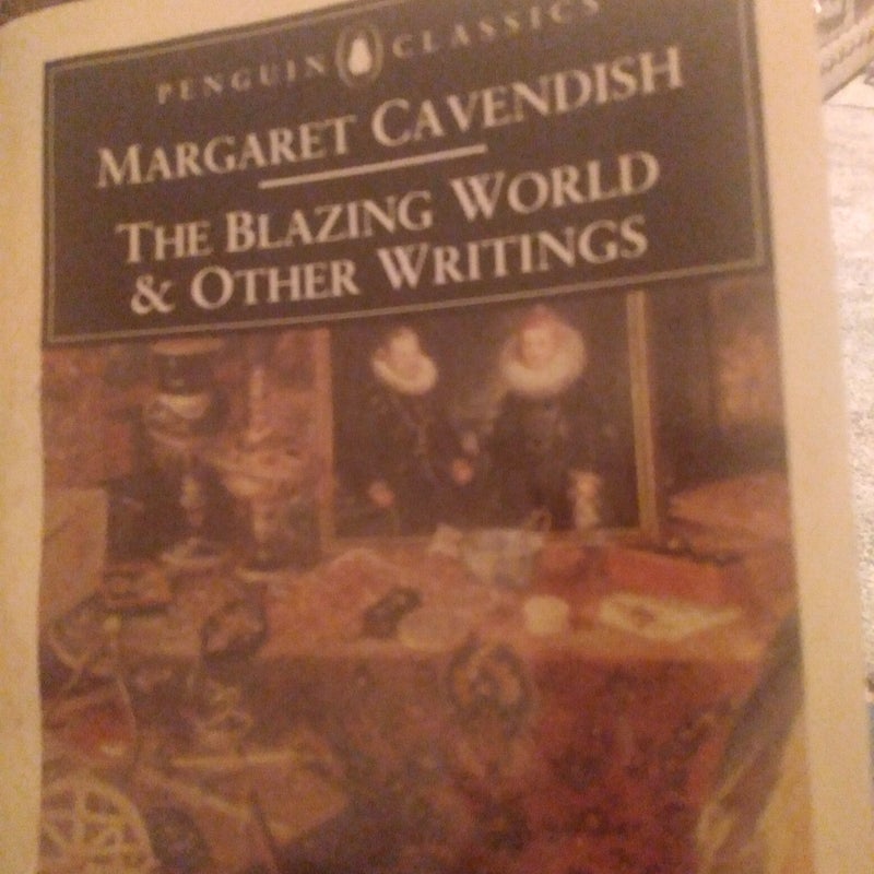 The Blazing World and Other Writings