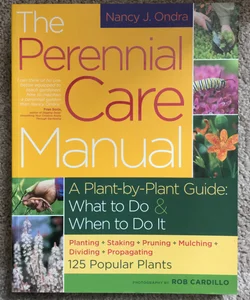 The Perennial Care Manual