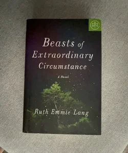 Beasts of Extraordinary Circumstance