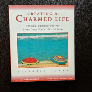 Creating a Charmed Life