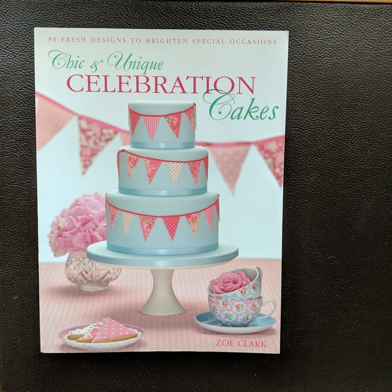 Chic and Unique Celebration Cakes