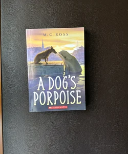 A Dog's Porpoise