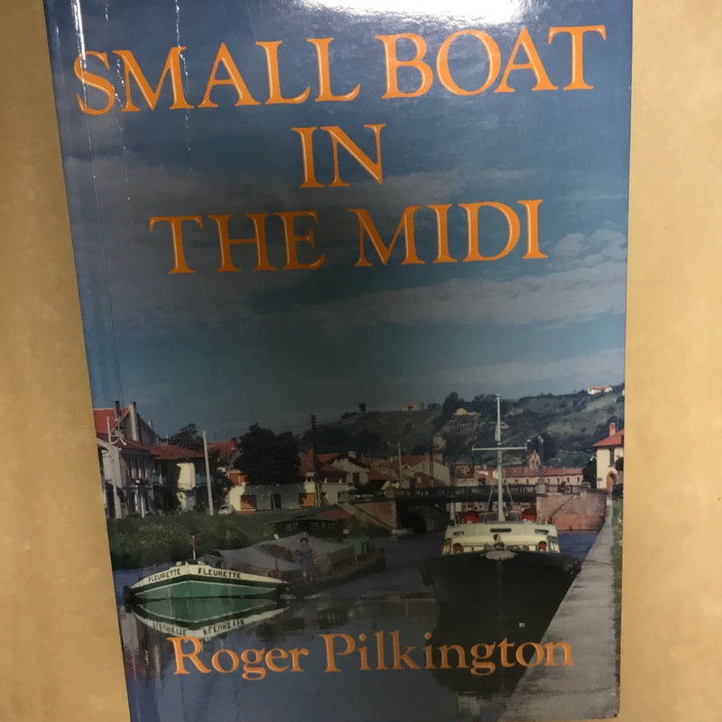 Small Boat in the Midi 