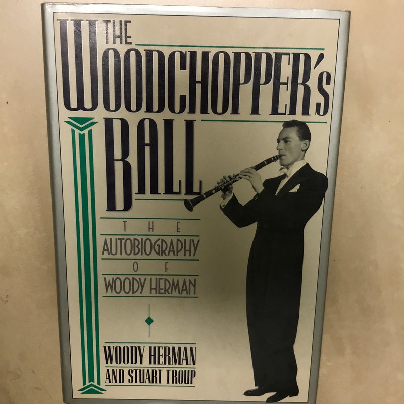 The Woodchopper's Ball
