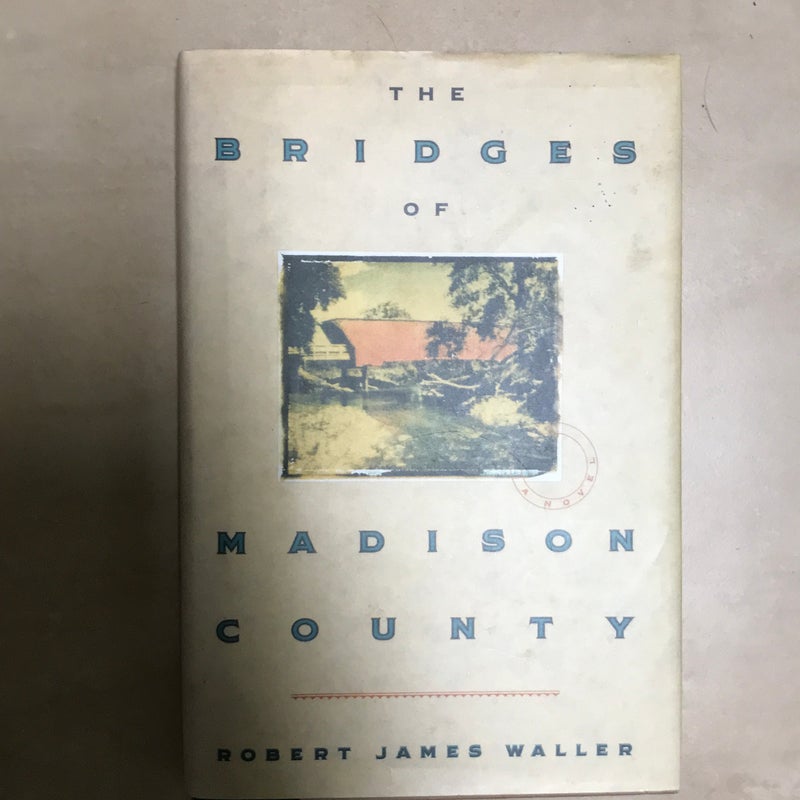 The Bridges of Madison County