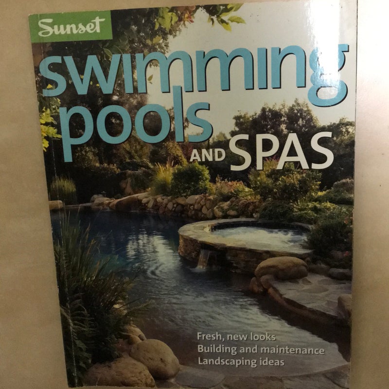Swimming Pools and Spas