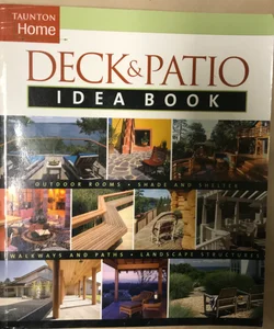 Deck & Patio Idea Book