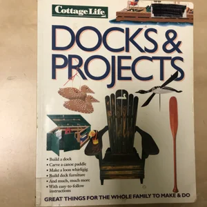 Cottage Life Docks and Projects