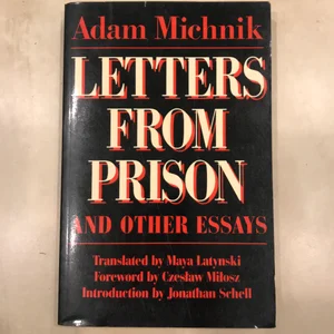 Letters from Prison and Other Essays