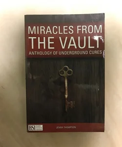 Miracles from the Vault